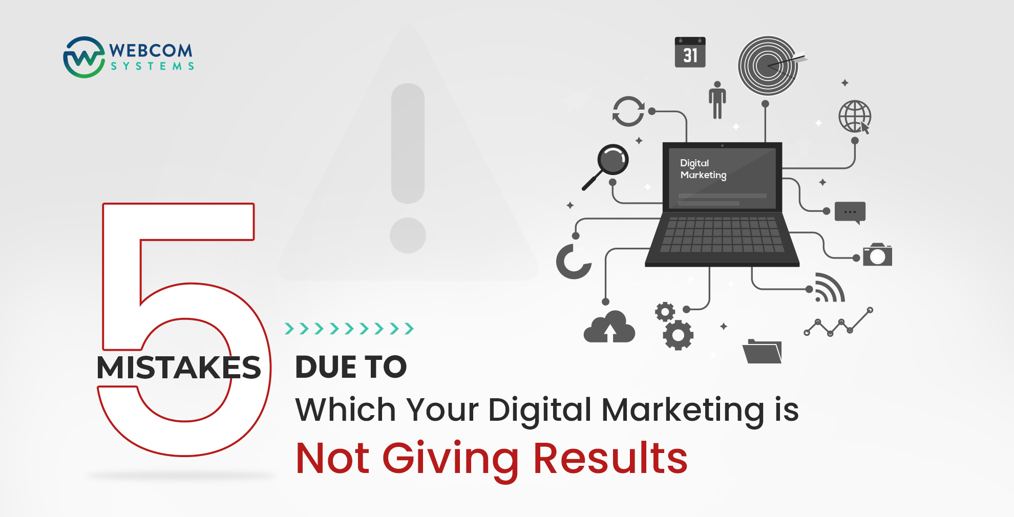 5 Mistakes Due To Which Your Digital Marketing Is Not Giving Results
