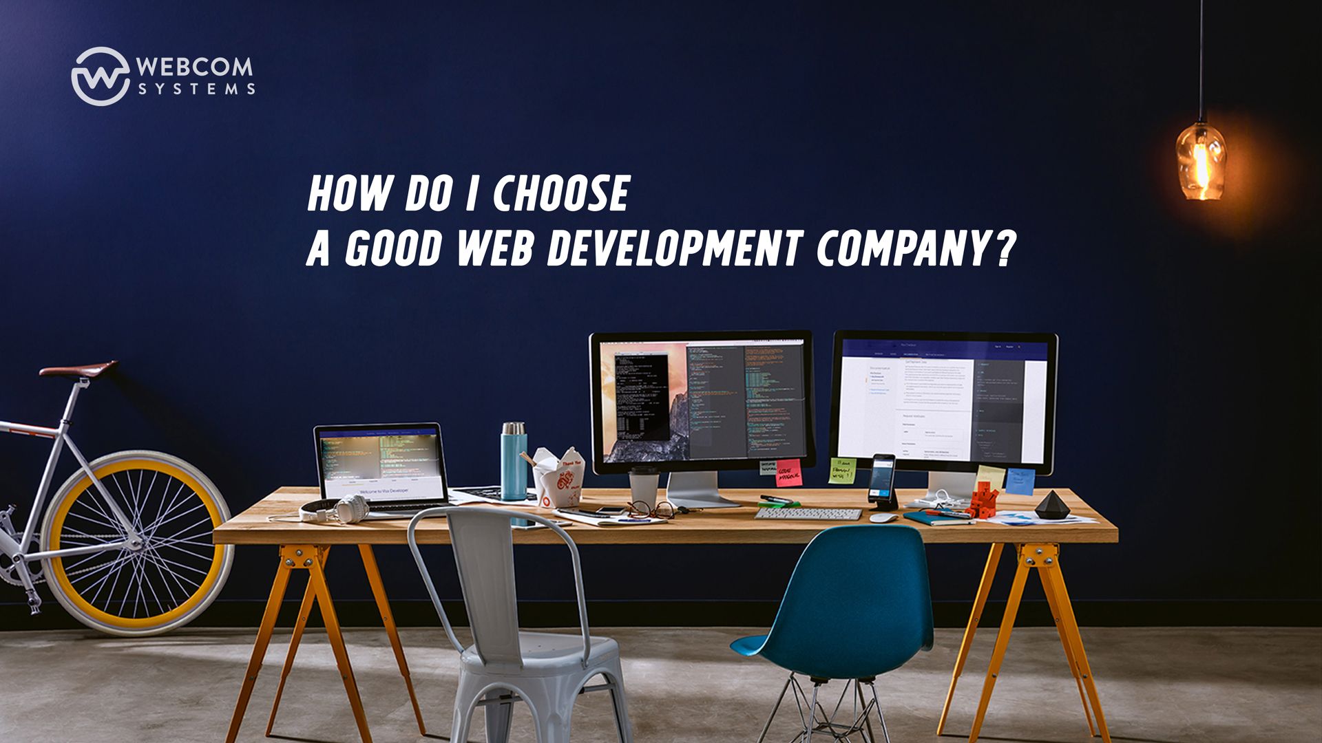 How Do I Choose a Good Web Development Company?