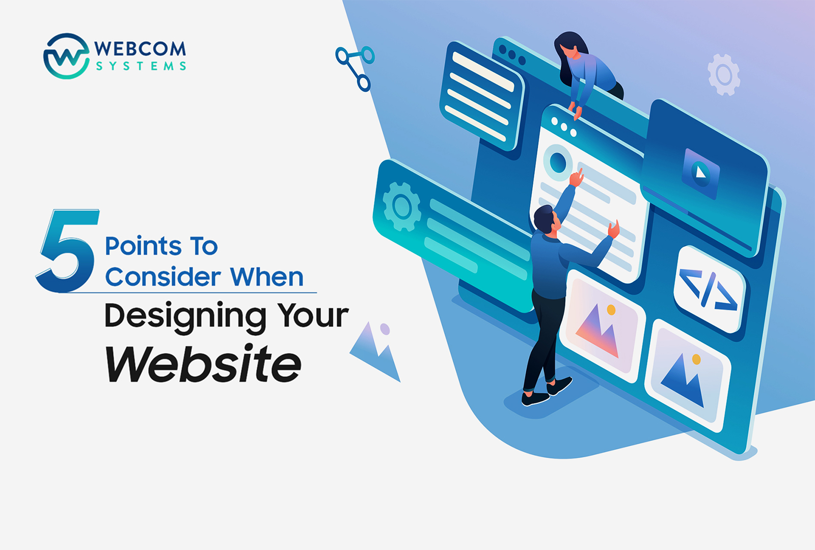 5 Points To Consider When Designing Your Website