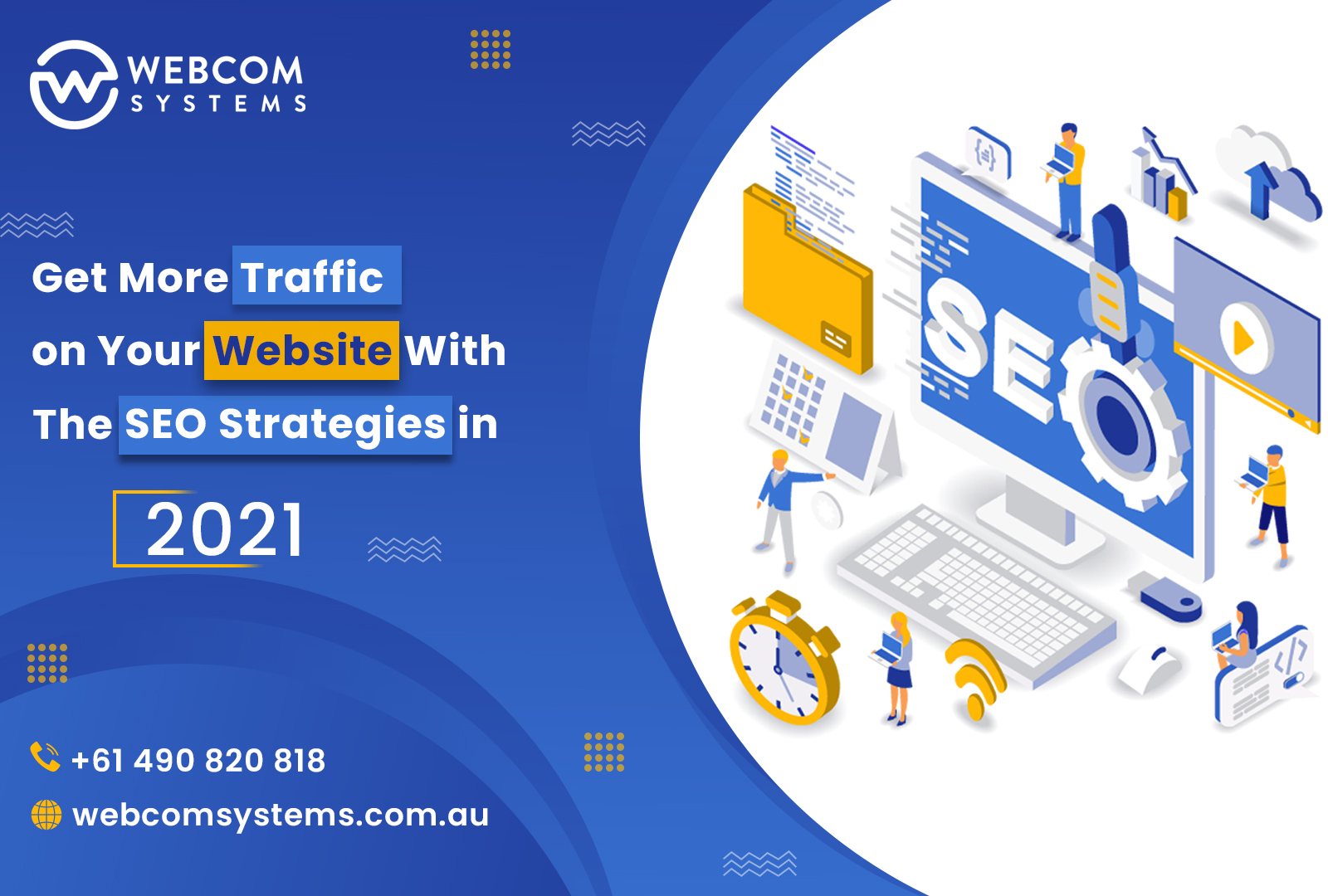Get More Traffic on your website with the SEO Strategies in 2021