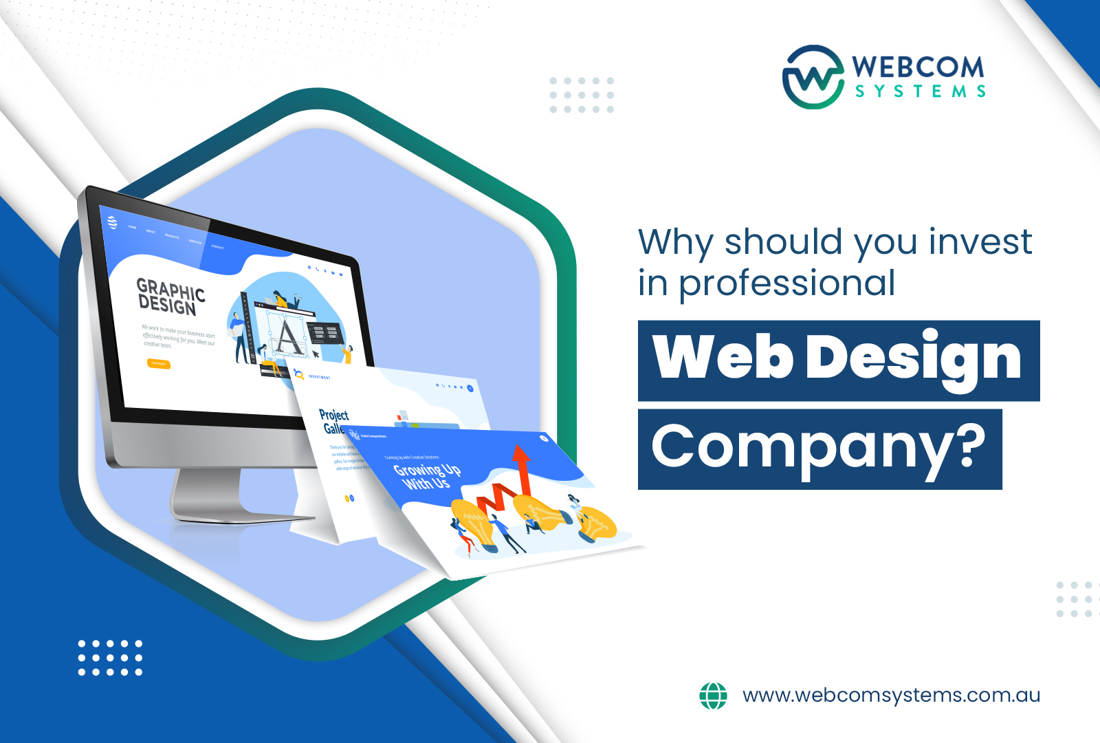 why should you invest in Professional web design company