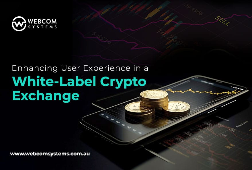 Ways to Enhancing User Experience in a White-Label Crypto Exchange