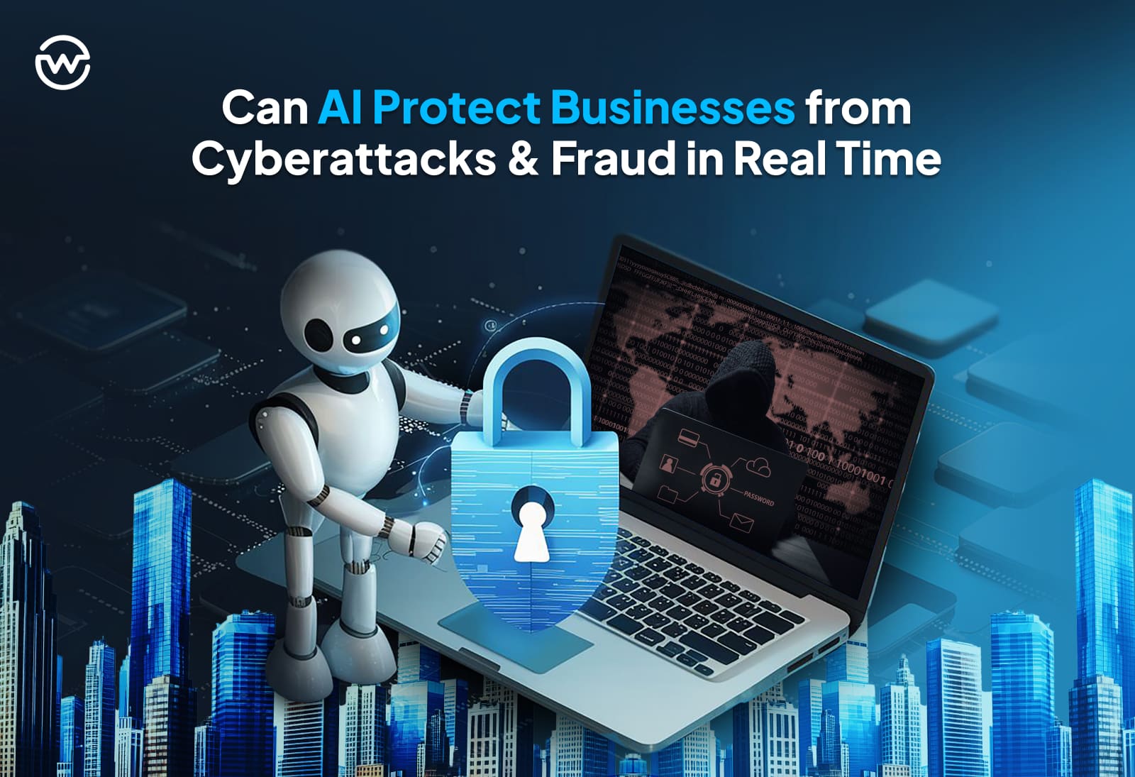 Can AI Protect Businesses from Cyberattacks and Fraud in Real Time?