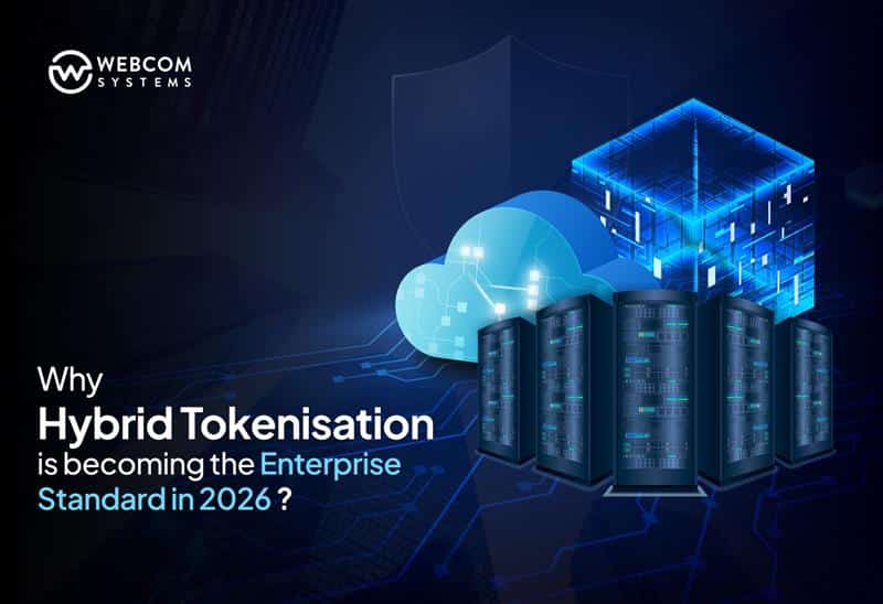 Why Hybrid Tokenisation Is Becoming the Enterprise Standard in 2026