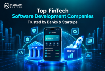 Top FinTech Software Development Companies Trusted by Banks & Startups
